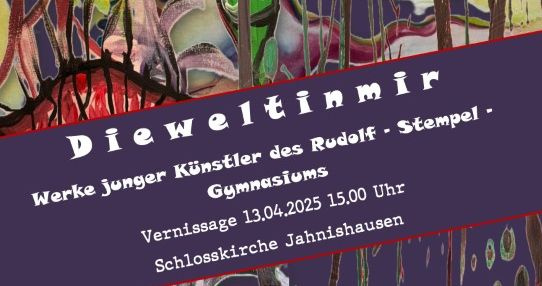 Click to enlarge „Die WELT in MIR“ Vernissage